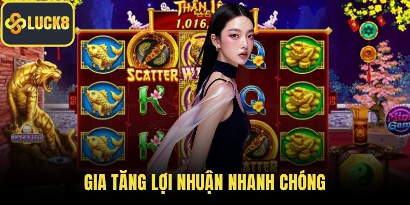 Gia tăng lợi nhuận nhanh chóng